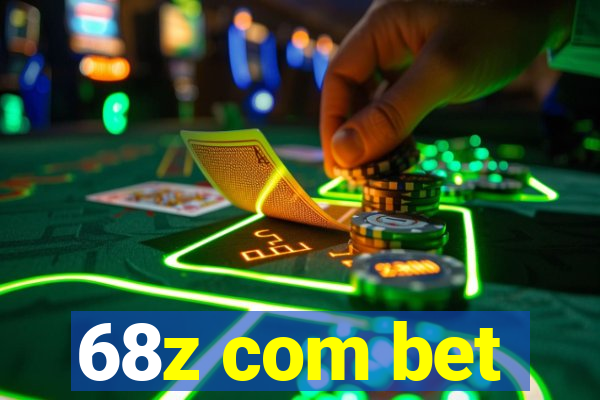 68z com bet